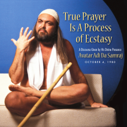True Prayer Is A Process of Ecstasy (CD)
