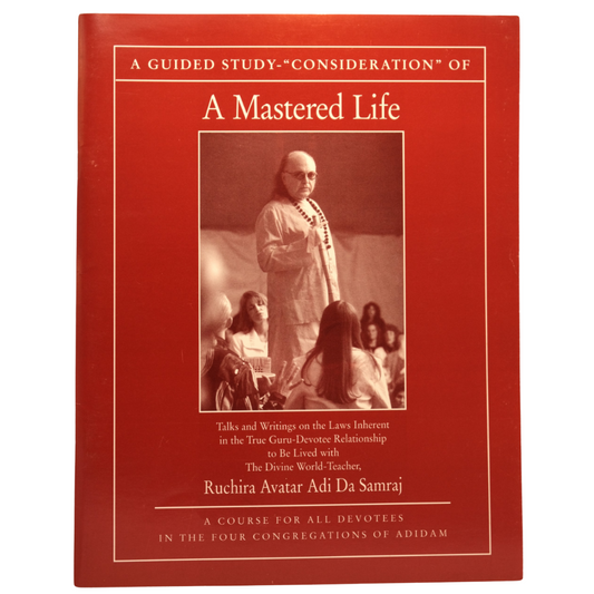 A guided study-"consideration" of A Mastered Life