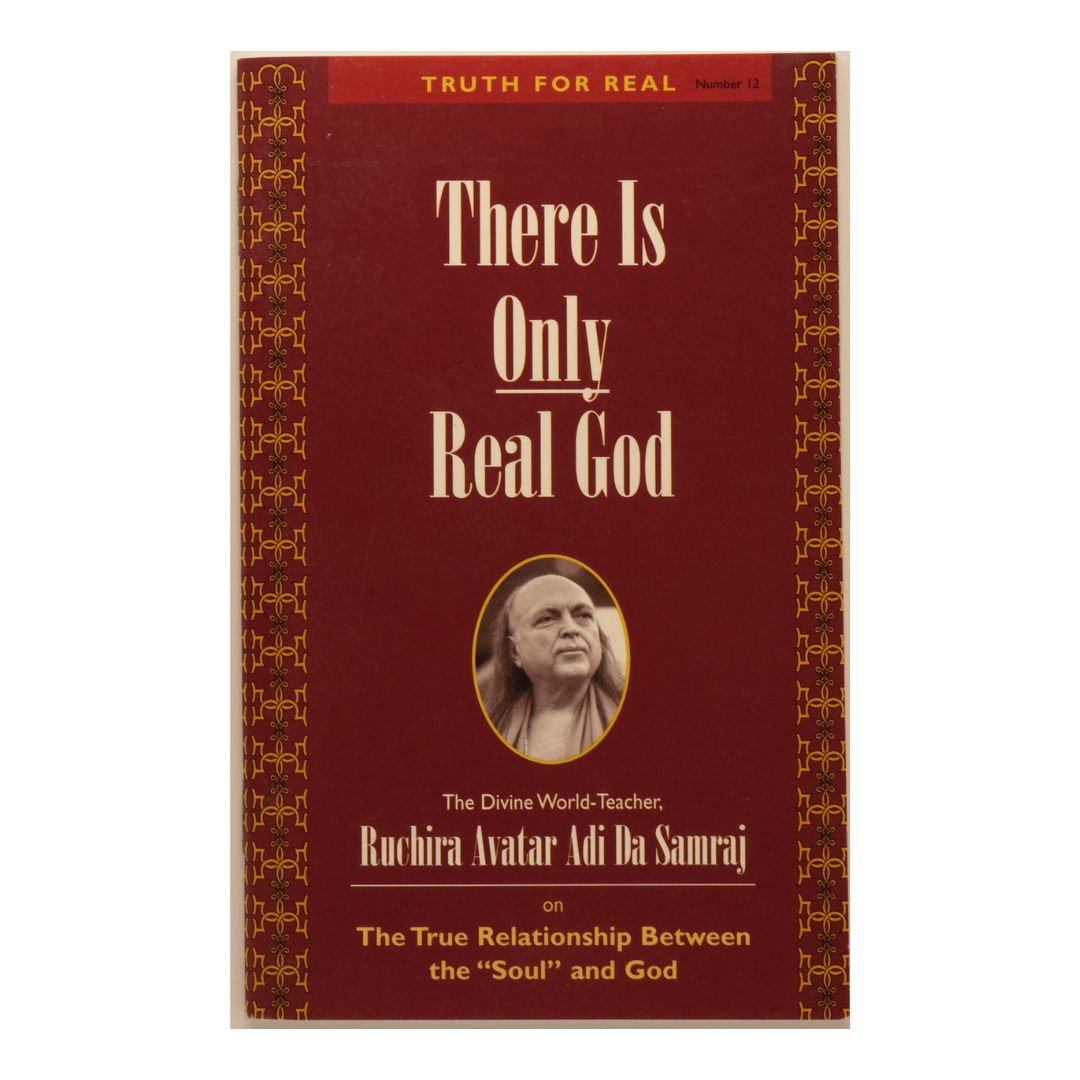 Truth For Real Series No.12: There is Only Real God