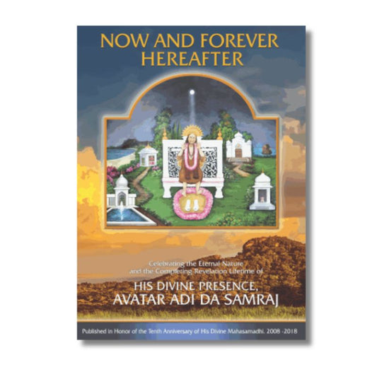 Now And Forever Hereafter