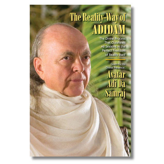 The Reality-Way of ADIDAM