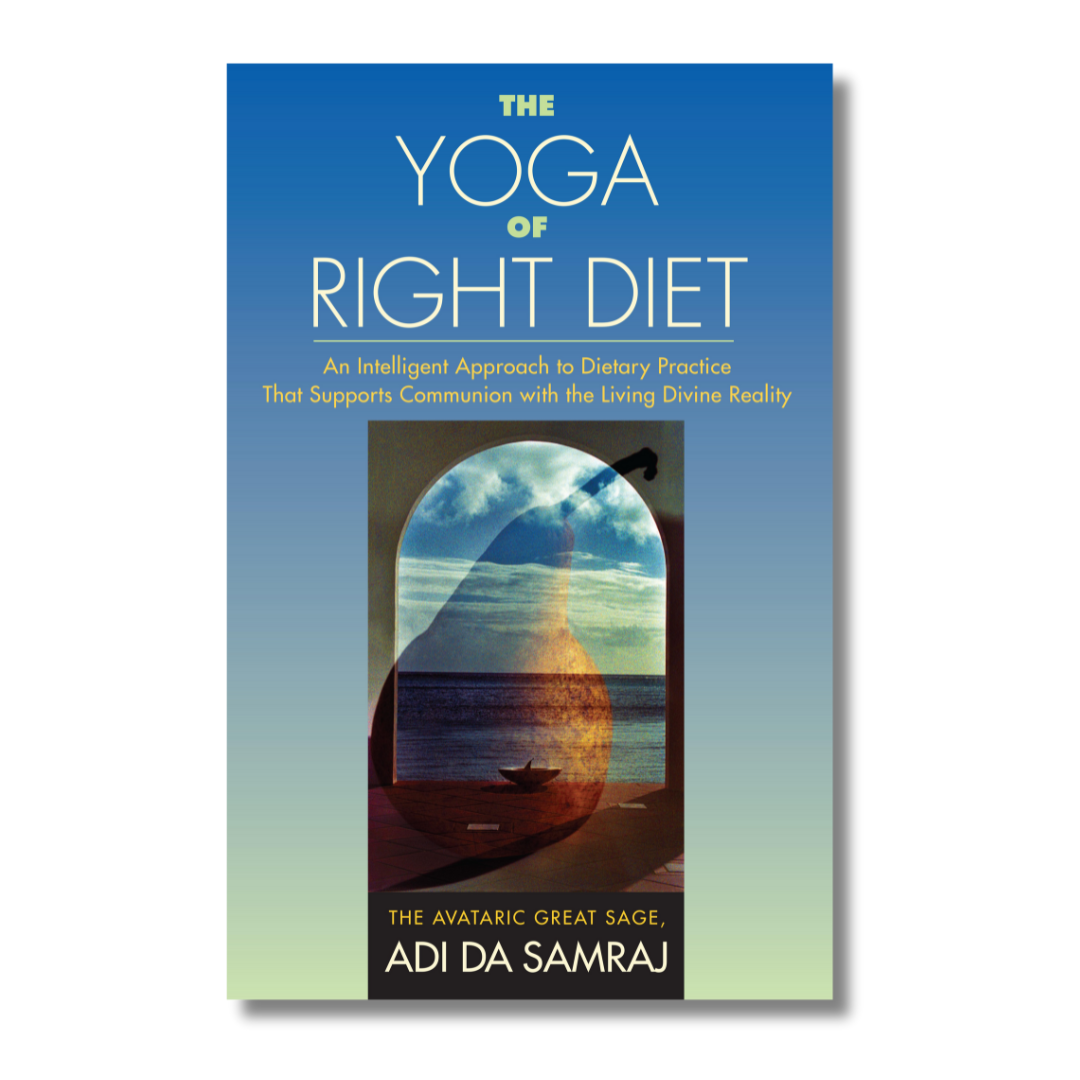 The Yoga of Right Diet