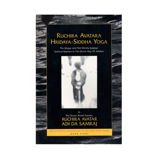 Ruchira Avatara Hridaya-Siddha Yoga book eight
