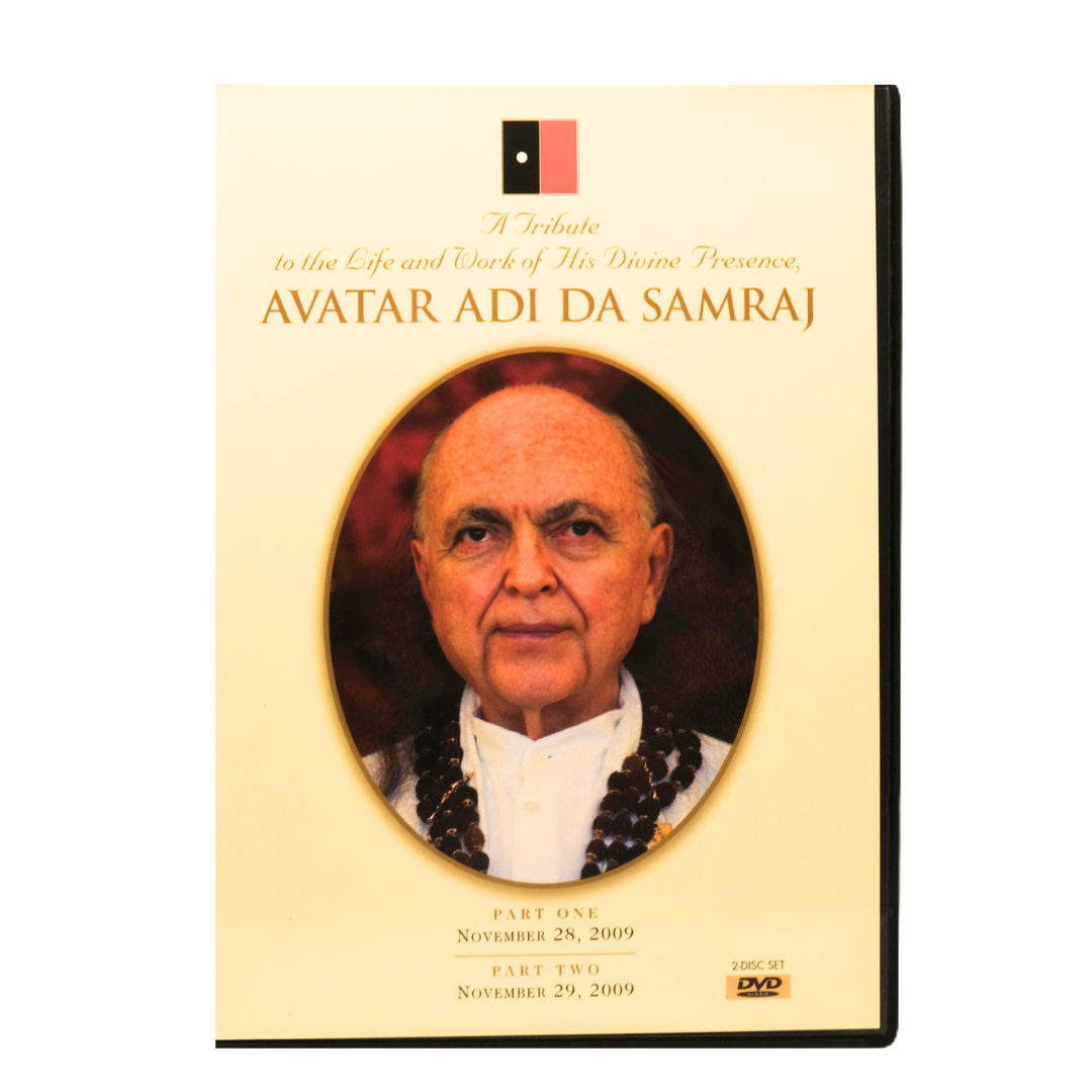 A Tribute to the Life and Work of Avatar Adi Da Samraj (DVD x2)