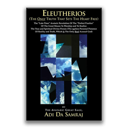 Eleutherios (2006) - Book Five from The Heart Of The Adidam Revelation