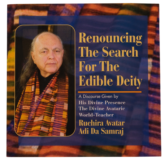 Renouncing The Search For The Edible Deity (CD)
